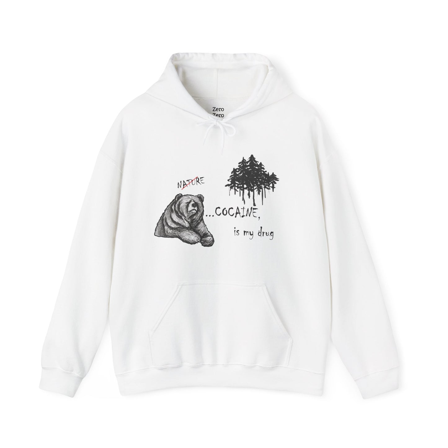 Cocaine Bear Hoodie -  "Nature is my drug"